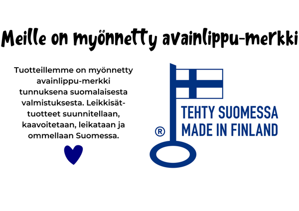 Leikkisät-tuotteille on myönnetty avainlippu-merkki tunnuksena suomalaisesta valmistuksesta.